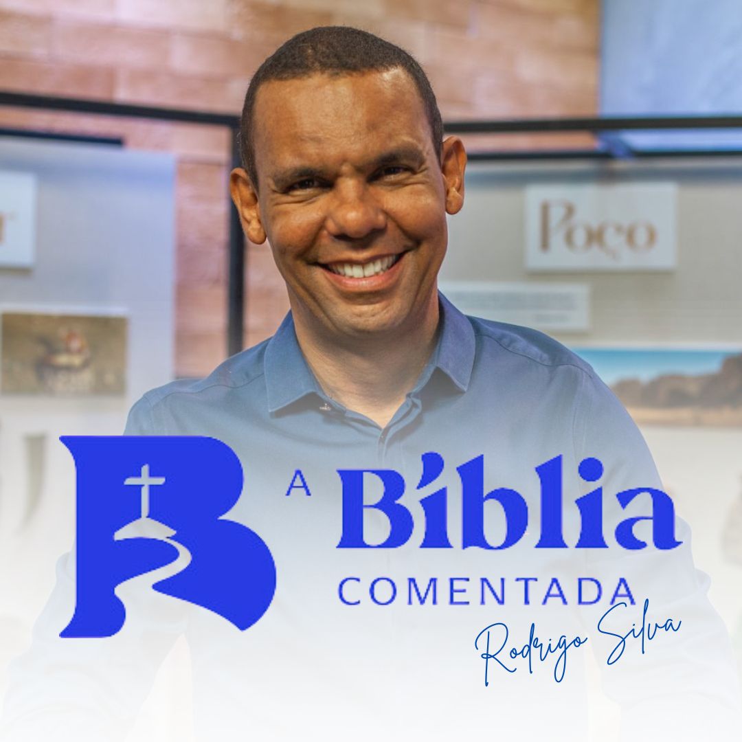 A Bíblia Comentada com Rodrigo Silva - EstudeJÁ